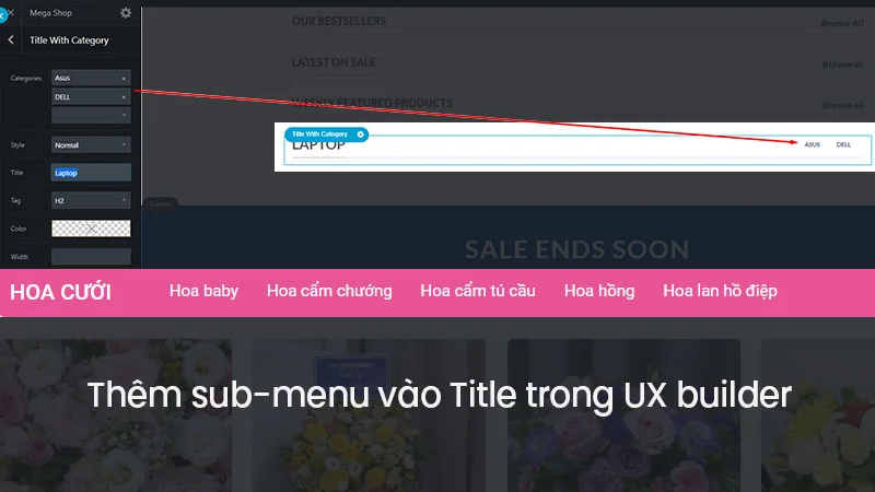 Thêm danh mục con vào Element Title trong UX Builder của Theme Flatsome